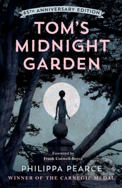 Levně Tom's Midnight Garden (65th Anniversary Edition) - Philippa Pearce - kniha z kategorie Pre deti a mládež