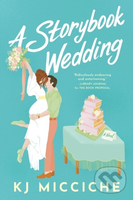 Levně A Storybook Wedding - KJ Micciche - kniha z kategorie Romantické