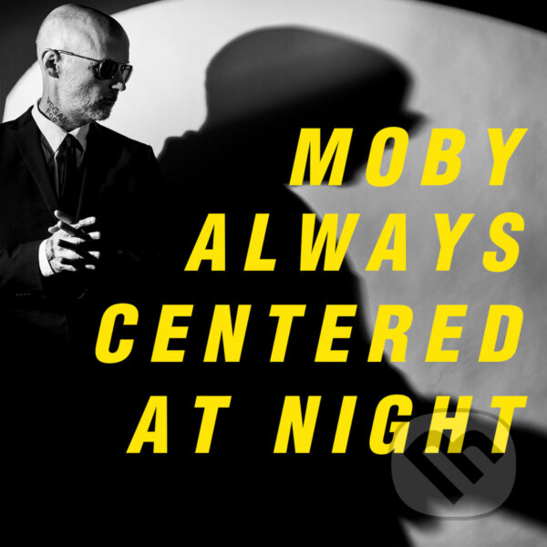 Levně Moby: Always Centered At Night (Yellow) LP (2 LP) - Moby