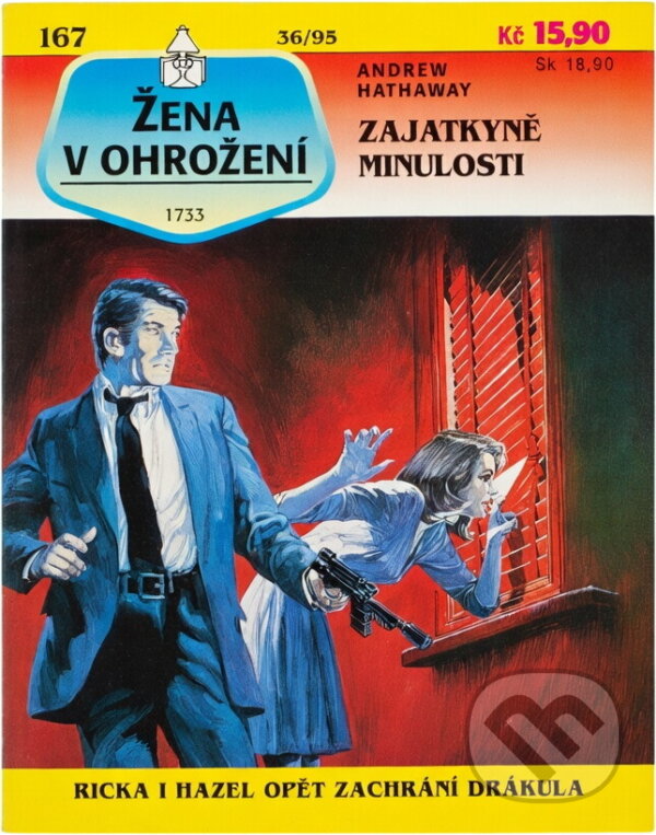 Kniha: Zajatkyně minulosti (Andrew Hathaway). Ivo Železný, 1995
