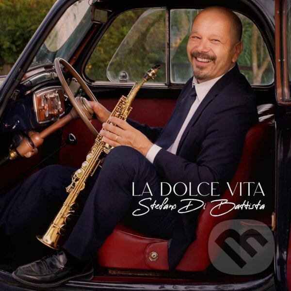 Hudobné CD: Stefano di Battista: La Dolce Vita (Hudobné albumy). Hudobné albumy, 2024