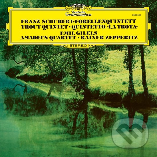 Hudobné CD: Emil Gilels, Rainer Zepperitz, Amadeus Quartet: Schubert: Piano Quintet In A Major, D. 667 "Trout" LP (Hudobné albumy). Hudobné albumy, 2024