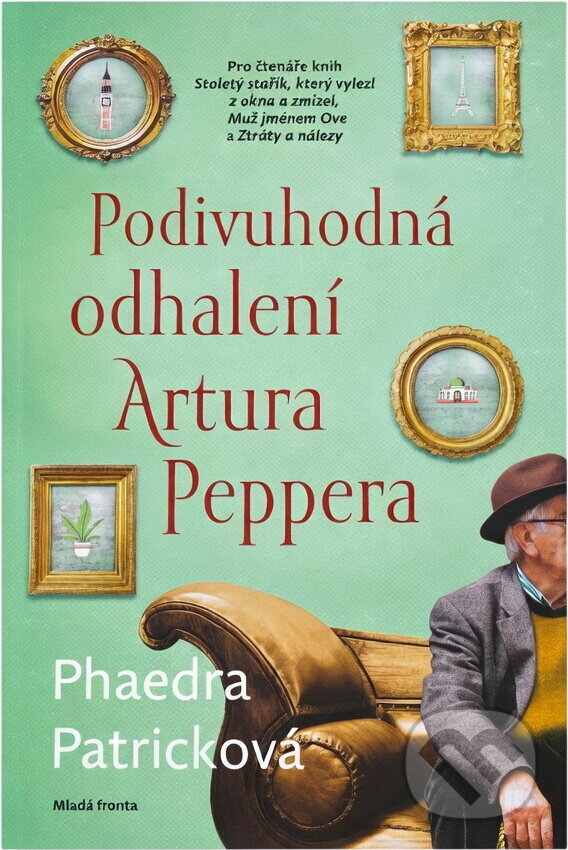 Kniha: Podivuhodná odhalení Artura Peppera (Phaedra Patrick). , 2019