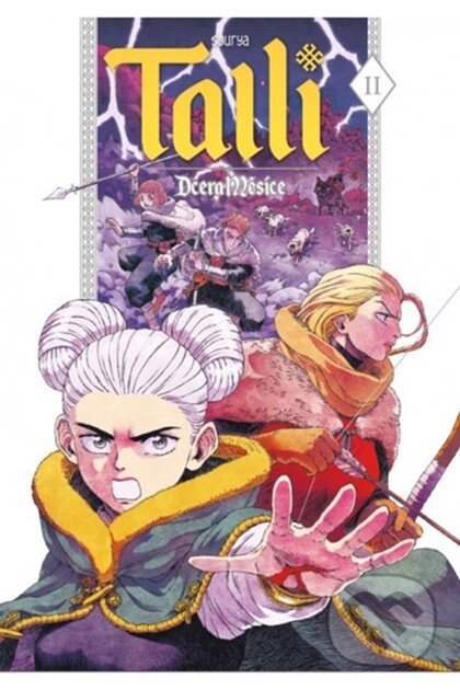 Levně Talli 2 - Dcera měsíce - Sourya - kniha z kategorie Komiksy