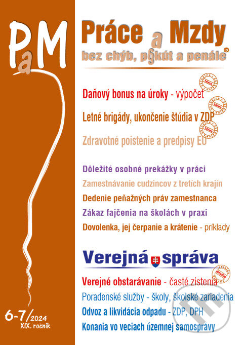 Levně Práce a Mzdy bez chýb, pokút a penále č. 6-7 / 2024 - Daňový bonus na úroky - ako vypočítať - kniha z kategorie Personalistika