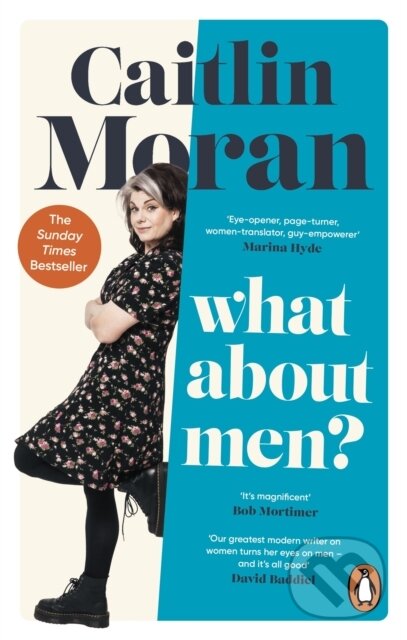 Levně What About Men? - Caitlin Moran - kniha z kategorie Eseje, úvahy a glosy