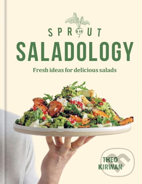 Levně Sprout & Co Saladology (Fresh Ideas for Delicious Salads) - kniha z kategorie Kuchárky
