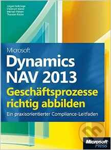 Levně Microsoft Dynamics NAV 2013 (Geschäftsprozesse richtig abbilden) - kniha z kategorie Počítače a internet