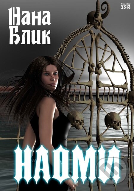 E-kniha: Naomi / Naomi (Nana Blik / Nana Blik). Skleněný Můstek, 2016