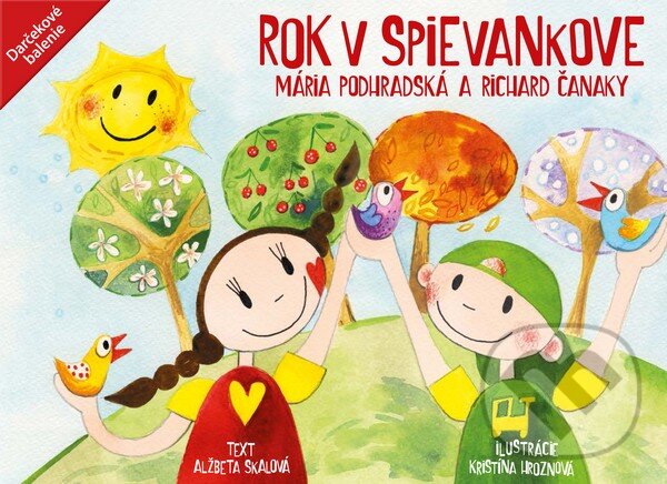 Levně Rok v Spievankove (Mária Podhradská a Richard Čanaky) - kniha z kategorie Naučné knihy