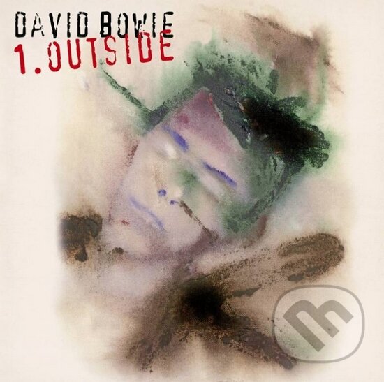 David Bowie: Outside - David Bowie, Warner Music, 2016