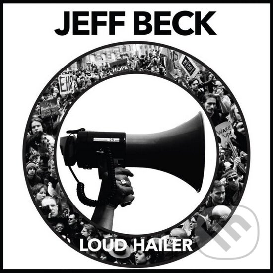 Levně Jeff Beck: Loud Hailer - Jeff Beck