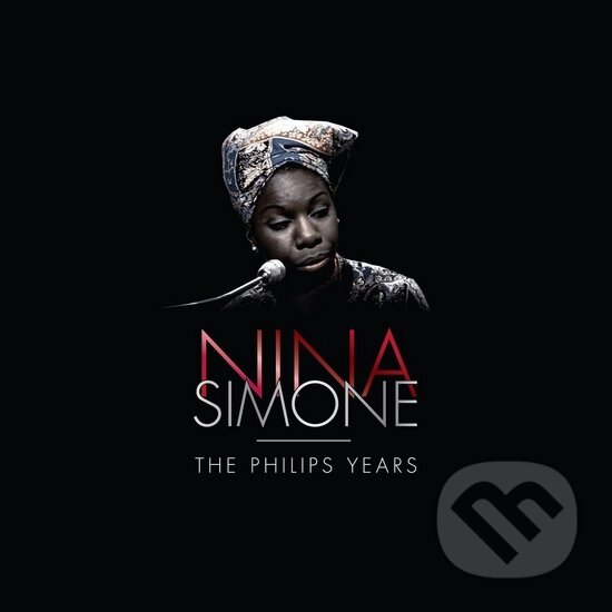 Nina Simone: Complete Philips Years - Nina Simone, Universal Music, 2016