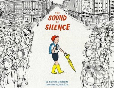 Levně The Sound of Silence - Katrina Goldsaito - kniha z kategorie Naučné knihy