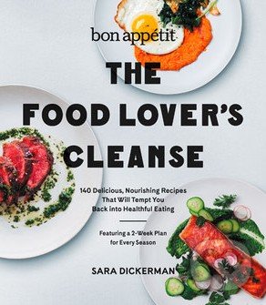 Levně Bon Appetit (The Food Lovers Cleanse) - Sara Dickerman - kniha z kategorie Diéty a zdravá výživa