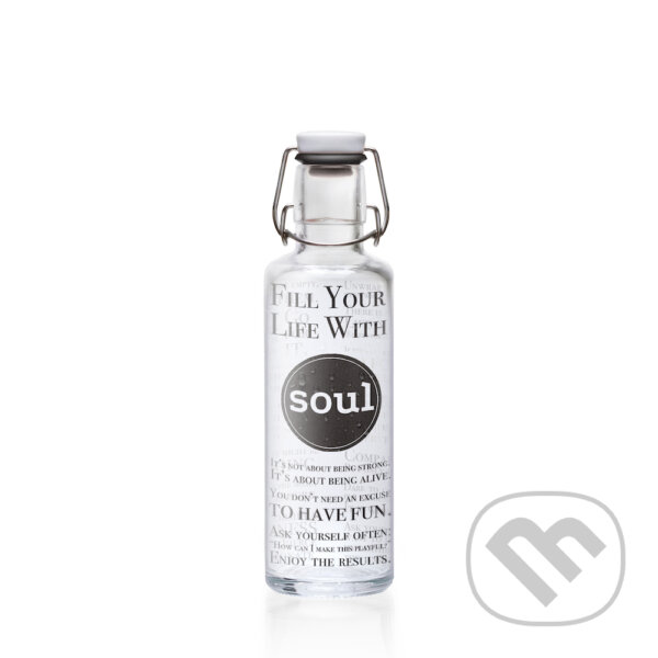 Soulbottle Fill your Life with soul, Soulbottle, 2016