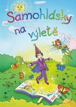 Levně Samohlásky na výletě - Gabriela Kopcová - kniha z kategorie Rozprávky