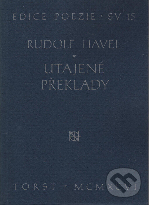 Kniha: Utajené překlady (Rudolf Havel). Torst, 1996