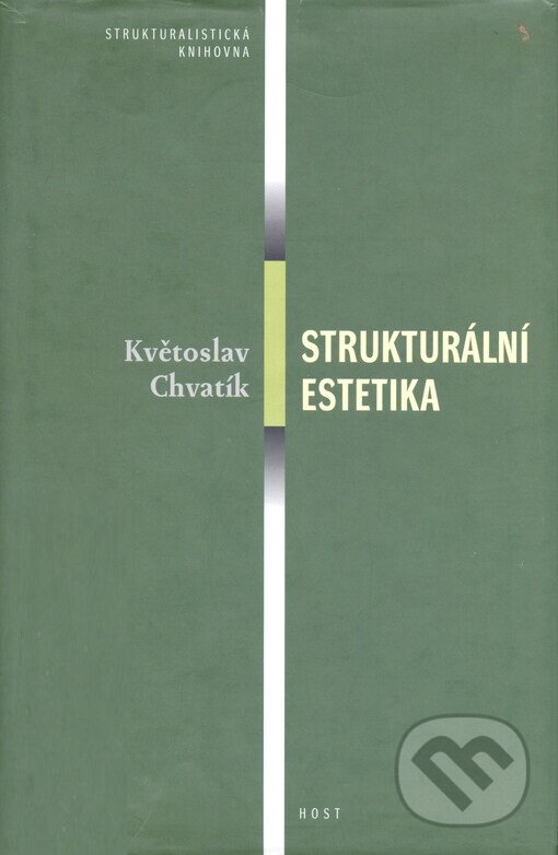 Kniha: Strukturální estetika (Květoslav Chvatík)