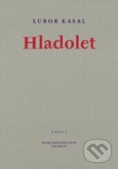 Kniha: Hladolet (Lubor Kasal). Petrov, 2000