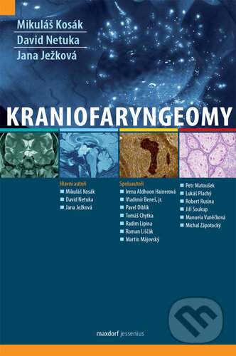 Levně Kraniofaryngeomy - Mikuláš Kosák, David Netuka, Jana Ježková - kniha z kategorie Onkológia