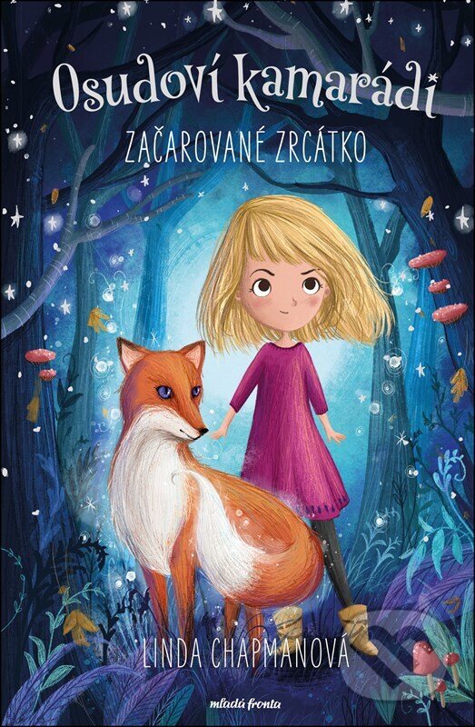 Levně Osudoví kamarádi: Začarované zrcátko - Linda Chapman, Lucy Fleming (ilustrátor) - kniha z kategorie Sci-fi, fantasy a komiksy