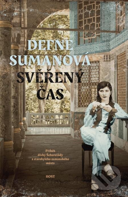E-kniha: Svěřený čas (Defne Suman). Host, 2024