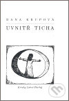 Levně Uvnitř ticha - Dana Krupová - kniha z kategorie Poézia