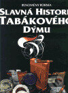 Kniha: Slavná historie tabákového dýmu (Forma). Forma, 1999