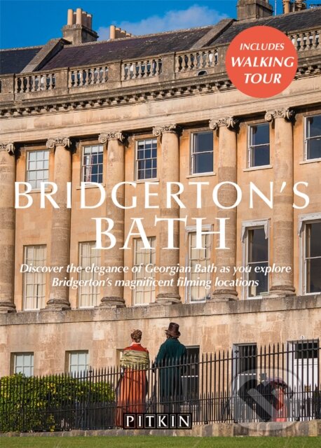 Levně Bridgertons Bath - Antonia Hicks - kniha z kategorie Fotografie