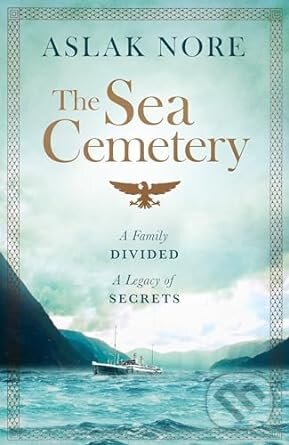 Levně The Sea Cemetery - Aslak Nore - kniha z kategorie Spoločenská beletria