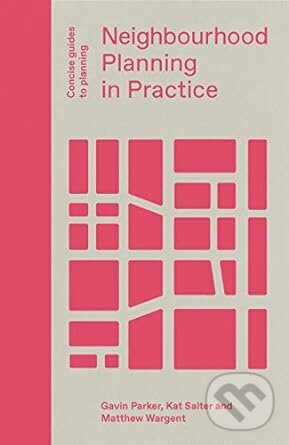 Kniha Neighbourhood Planning In Practice