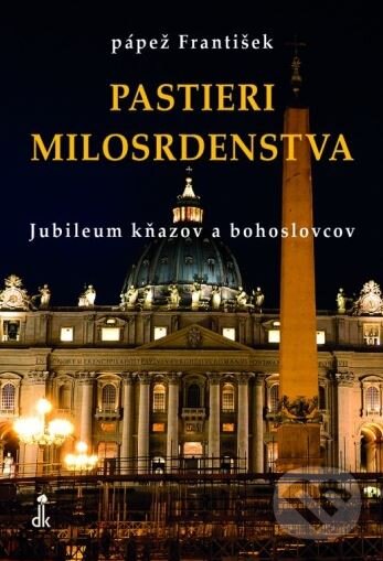 Kniha Pastieri milosrdenstva
