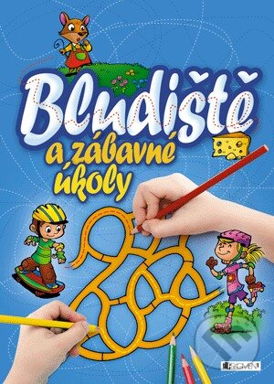 Kniha: Bludiště a zábavné úkoly (Nakladatelství Fragment). Nakladatelství Fragment, 2013