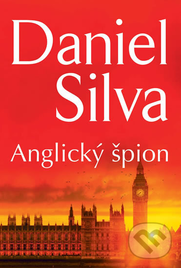 Anglický špion - Daniel Silva, HarperCollins, 2016