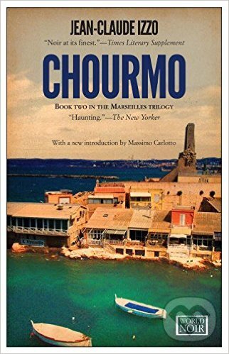 Levně Chourmo - Jean-Claude Izzo - kniha z kategorie Beletria
