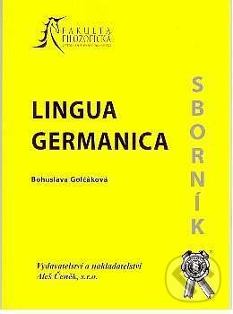 Levně Lingua Germanica - Bohuslava Golčáková - kniha z kategorie Jazykové učebnice a slovníky