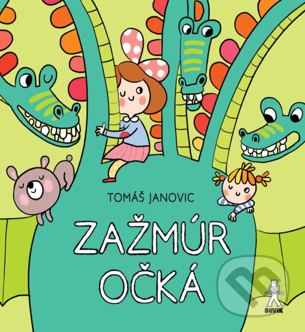 Levně Zažmúr očká - Tomáš Janovic, Mária Nerádová (ilustrátor) - kniha z kategorie Hádanky a riekanky