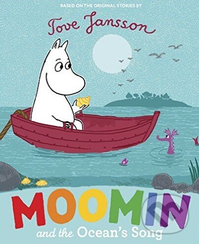 Levně Moomin and the Ocean's Song - Tove Jansson - kniha z kategorie Rozprávky