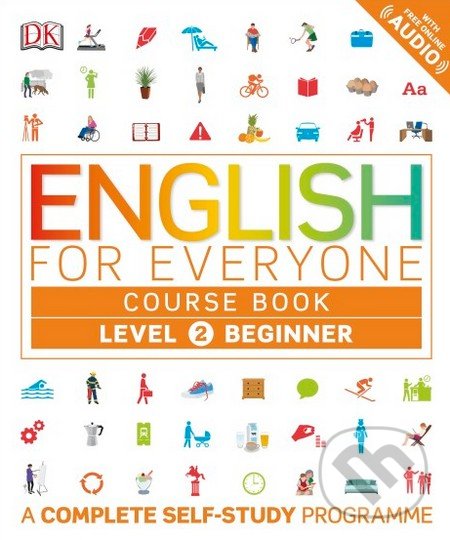 Levně English for Everyone: Course Book - Level 2 Beginner - kniha z kategorie Jazykové učebnice a slovníky
