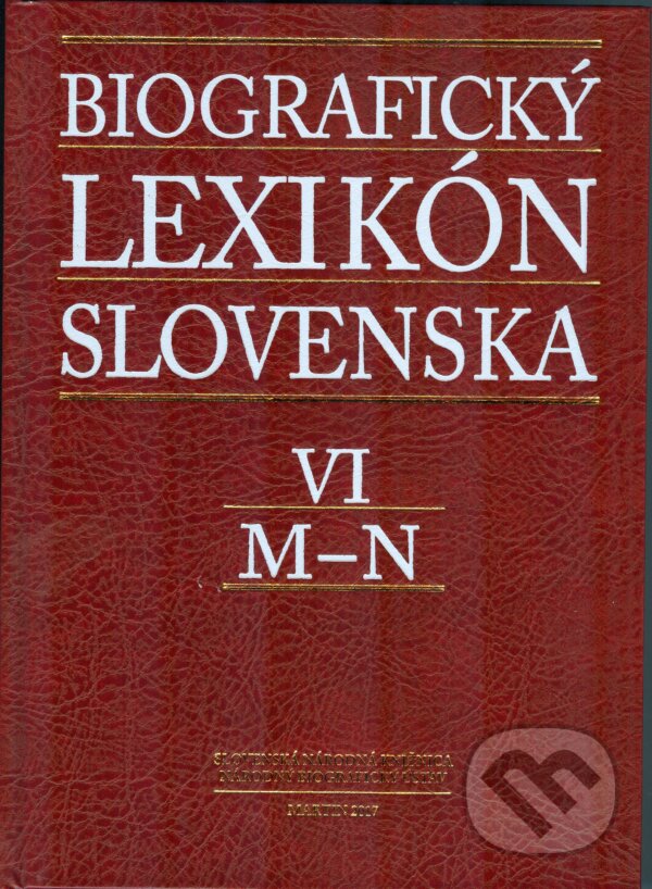 Biografický lexikón Slovenska VI (M - N), Slovenská národná knižnica, 2017