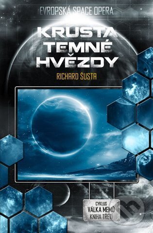 Levně Krusta temné hvězdy - Richard Šusta - kniha z kategorie Beletria