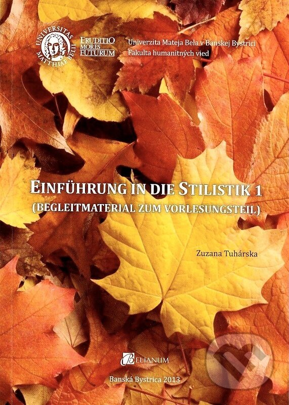 Levně Einführung in die Stilistik 1 (Begleitmaterial zum vorlesungsteil) - kniha z kategorie Vysoké školy