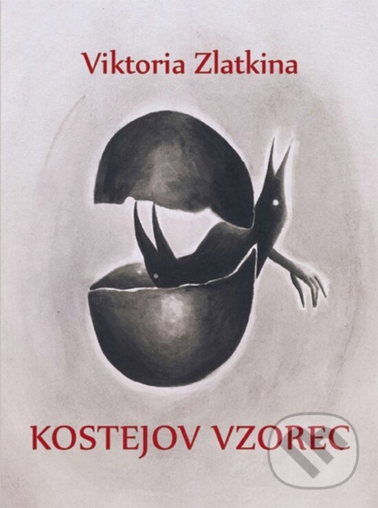 Levně Kostejov vzorec - Viktoria Zlatkina - kniha z kategorie Beletria
