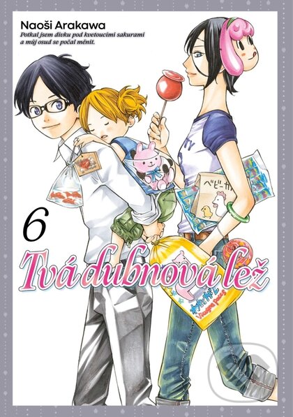 Levně Tvá dubnová lež 6 - Naoši Arakawa - kniha z kategorie Komiksy