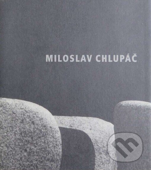 Kniha: Miloslav Chlupáč (Arbor vitae). Arbor vitae, 2001
