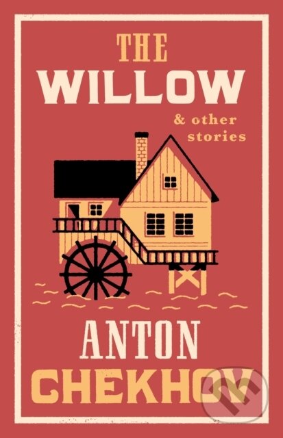 Levně The Willow and Other Stories - Anton Chekhov - kniha z kategorie Beletria