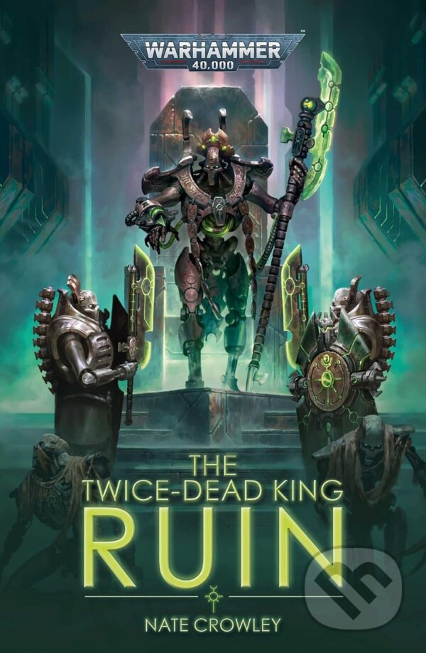 Kniha The Twice-Dead King: Ruin