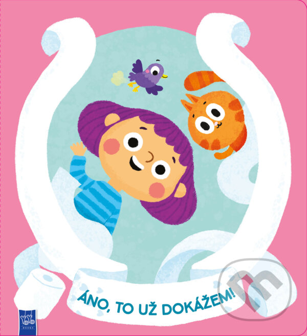 Kniha: Učíme sa chodiť na záchod, áno to už dokážem! (YoYo Books)