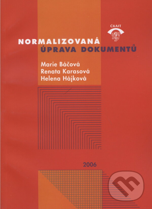Kniha Normalizovaná úprava dokumentů